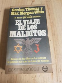 Libri di seconda mano: El viaje de los malditos - Gordon Thomas y Max Morgan-Witts